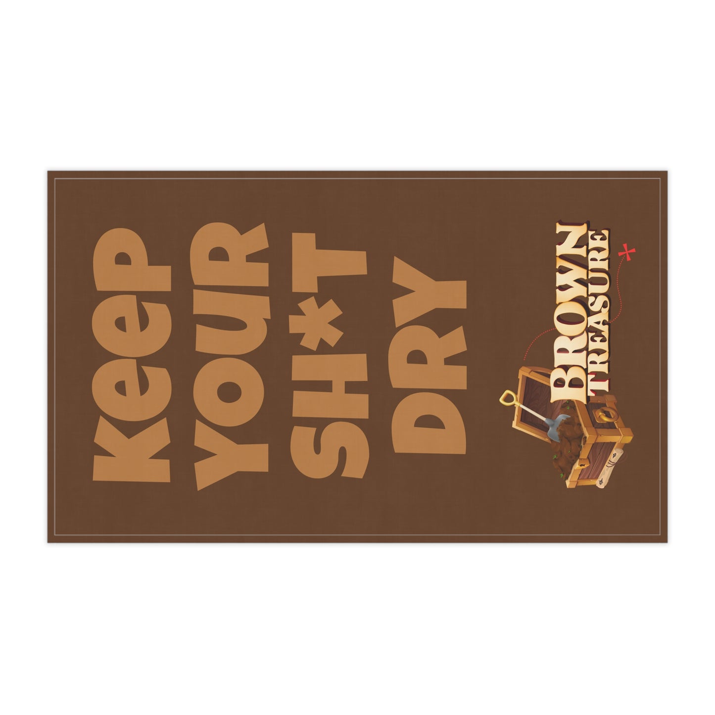 Kitchen Towel - Keep your sh*t dry